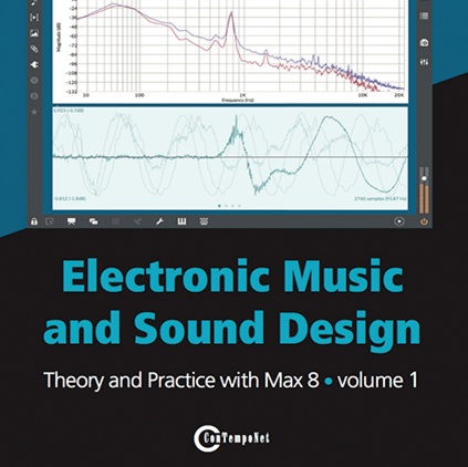 ELECTRONIC MUSIC AND SOUND DESIGN – MAX 8 – fourth edition  