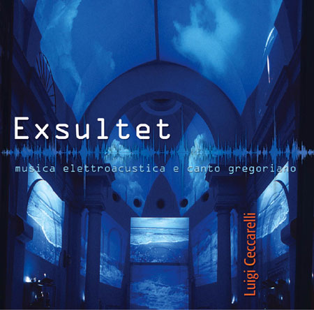 Exsultet – Parigi, La Grange  